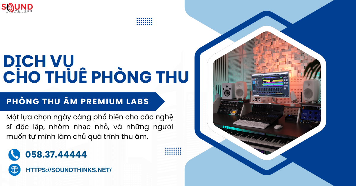 Dịch Vụ Cho Thuê Phòng Thu