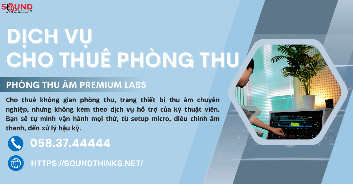 Dịch Vụ Cho Thuê Phòng Thu